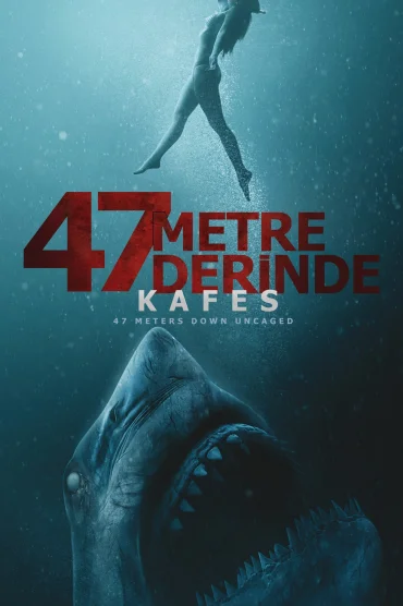 47 Meters Down: Uncaged