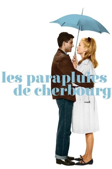 The Umbrellas of Cherbourg